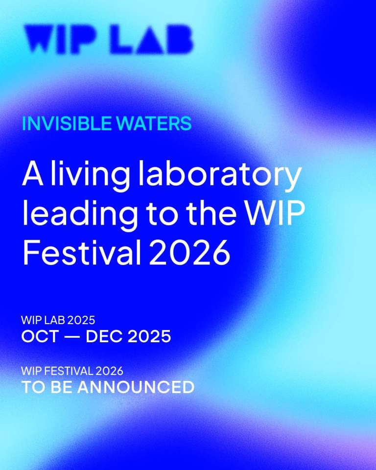 WIP Arts & Technology Festival 2026